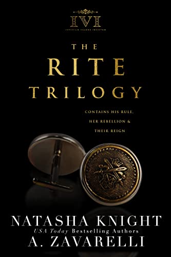 Read The Rite Trilogy: A Sovereign Sons Novel, written by A. Zavarelli; Natasha Knight Read The Rite Trilogy: A Sovereign Sons Novel, written by A. Zavarelli; Natasha Knight