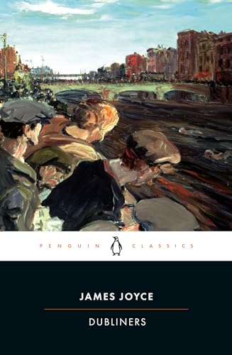 Read Dubliners, written by James Joyce