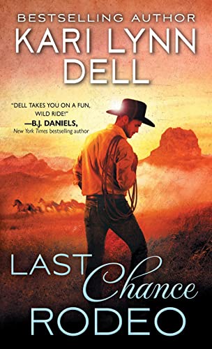 Read Last Chance Rodeo: A Blackfeet Nation Novel, written by Kari Lynn Dell