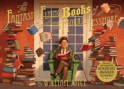 Read The Fantastic Flying Books of Mr. Morris Lessmore, written by William Joyce Read The Fantastic Flying Books of Mr. Morris Lessmore, written by William Joyce