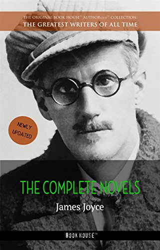 Read James Joyce: The Complete Novels (The Greatest Writers of All Time Book 40), written by James Joyce Read James Joyce: The Complete Novels (The Greatest Writers of All Time Book 40), written by James Joyce