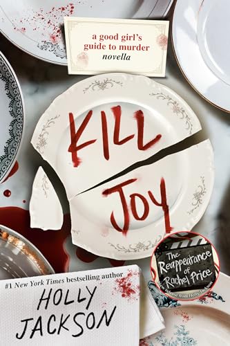 Read Kill Joy: A Good Girl's Guide to Murder Novella, written by Holly Jackson