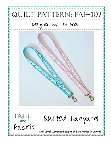 Read Quilted Lanyard Sewing Pattern, written by Jen Frost