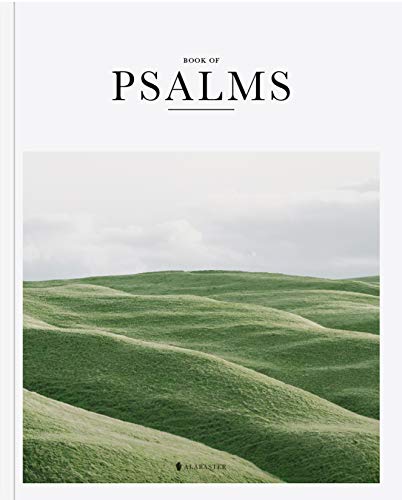 Read Book of Psalms - Alabaster Bible (NLT), written by Alabaster Co. Read Book of Psalms - Alabaster Bible (NLT), written by Alabaster Co.