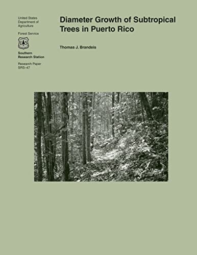 Read Diameter Growth of Subtropical Trees in Puerto Rico, written by Brandeis