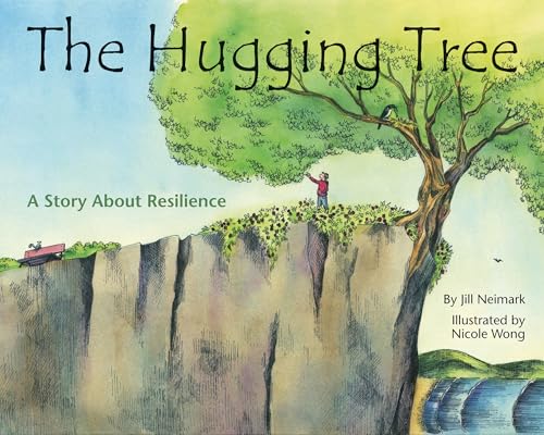 Read The Hugging Tree: A Story about Resilience, written by Jill Neimark