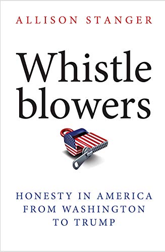 Read Whistleblowers: Honesty in America from Washington to Trump, written by Allison Stanger Read Whistleblowers: Honesty in America from Washington to Trump, written by Allison Stanger
