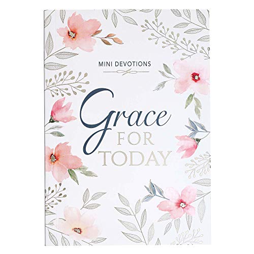 Read Mini Devotions Grace For Today - 180 Short and Encouraging Devotions on Grace, Softcover Gift Book for Women, written by Christian Art Publishers