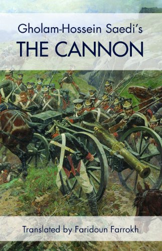 Read The Cannon, written by Gholam-Hossein Sa'Edi