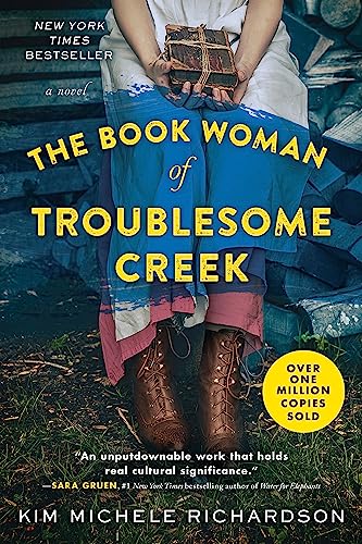 Read The Book Woman of Troublesome Creek: A Novel, written by Kim Michele Richardson Read The Book Woman of Troublesome Creek: A Novel, written by Kim Michele Richardson