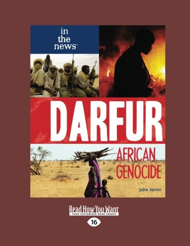 Read Darfur African Genocide, written by John Xavier