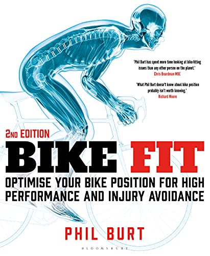 Read Bike Fit 2nd Edition: Optimise Your Bike Position for High Performance and Injury Avoidance, written by Phil Burt Read Bike Fit 2nd Edition: Optimise Your Bike Position for High Performance and Injury Avoidance, written by Phil Burt