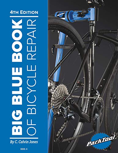 Read Big Blue Book of Bicycle Repair - 4th Edition, written by C. Calvin Jones Read Big Blue Book of Bicycle Repair - 4th Edition, written by C. Calvin Jones