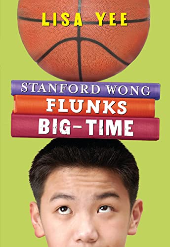 Read Stanford Wong Flunks Big-time, written by Lisa Yee