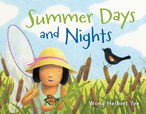 Read Summer Days and Nights, written by Wong Herbert Yee