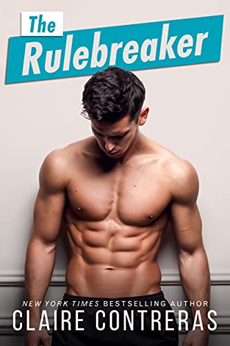 Read The Rulebreaker: Friends to Lovers (Cruz Brothers Book 2), written by Claire Contreras