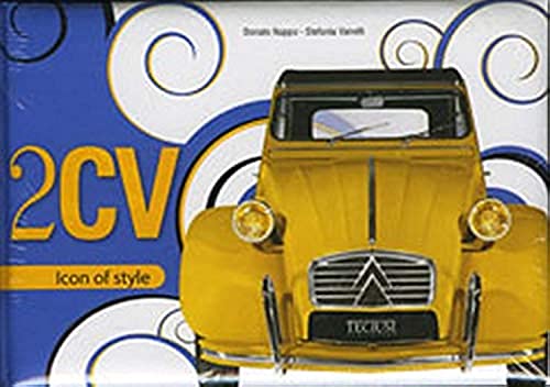 Read 2cv (Icon of Style), written by Donato Nappo; Stefania Vairelli