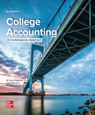 Read Loose Leaf For College Accounting (A Contemporary Approach), written by M. David Haddock; John Ellis Price; Michael Farina