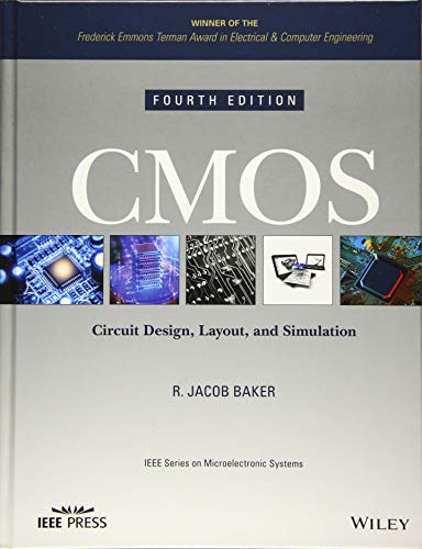 Read CMOS: Circuit Design, Layout, and Simulation (IEEE Press Series on Microelectronic Systems), written by R. Jacob Baker