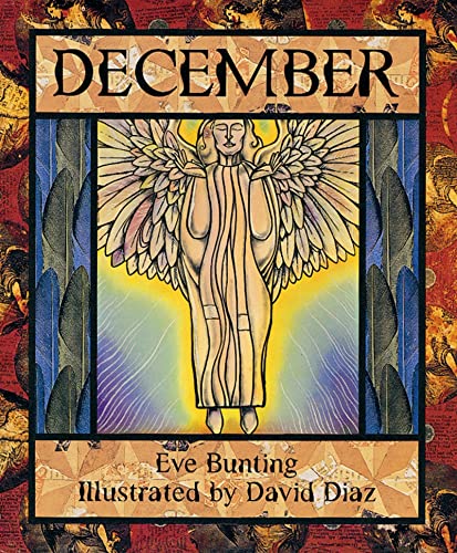 Read December, written by Eve Bunting Read December, written by Eve Bunting