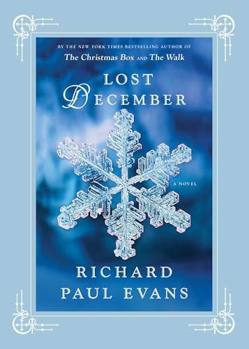 Read Lost December: A Novel, written by Richard Paul Evans Read Lost December: A Novel, written by Richard Paul Evans