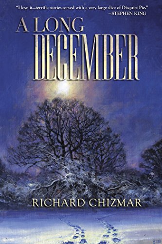 Read A Long December, written by Richard Chizmar Read A Long December, written by Richard Chizmar