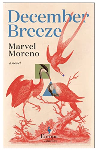 Read December Breeze, written by Marvel Moreno Read December Breeze, written by Marvel Moreno