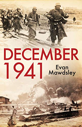 Read December 1941: Twelve Days that Began a World War, written by Evan Mawdsley Read December 1941: Twelve Days that Began a World War, written by Evan Mawdsley