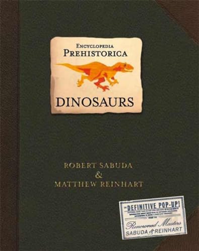 Read Encyclopedia Prehistorica Dinosaurs : The Definitive Pop-Up, written by Robert Sabuda; Matthew Reinhart Read Encyclopedia Prehistorica Dinosaurs : The Definitive Pop-Up, written by Robert Sabuda; Matthew Reinhart
