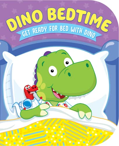 Read Dino Bedtime-Get Ready for Bed with Dino, written by Laura Gates Galvin; Kidsbooks Publishing Read Dino Bedtime-Get Ready for Bed with Dino, written by Laura Gates Galvin; Kidsbooks Publishing