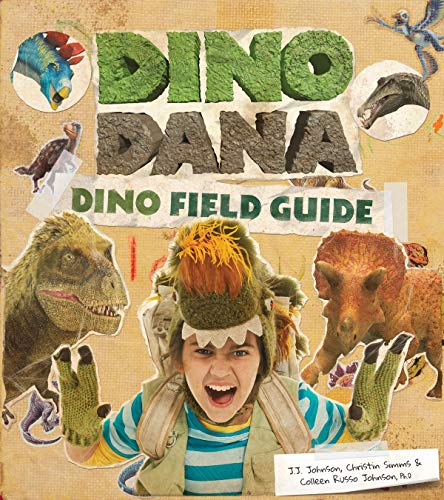 Read Dino Dana: Dino Field Guide (Dinosaur gift), written by J.J. Johnson; Colleen Russo Johnson; Christin Simms Read Dino Dana: Dino Field Guide (Dinosaur gift), written by J.J. Johnson; Colleen Russo Johnson; Christin Simms