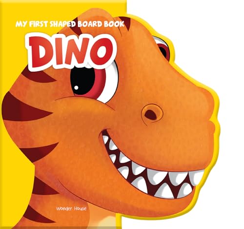 Read Dino: Animal Picture Book (My First Shaped Board Books), written by Wonder House Books Read Dino: Animal Picture Book (My First Shaped Board Books), written by Wonder House Books