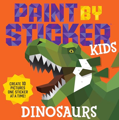 Read Paint by Sticker Kids: Dinosaurs: Create 10 Pictures One Sticker at a Time!, written by Workman Publishing
