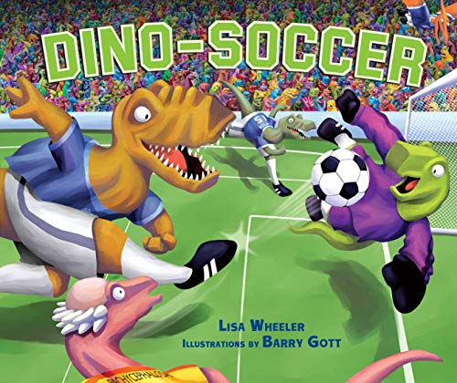 Read Dino-Soccer (Dino-Sports), written by Lisa Wheeler Read Dino-Soccer (Dino-Sports), written by Lisa Wheeler