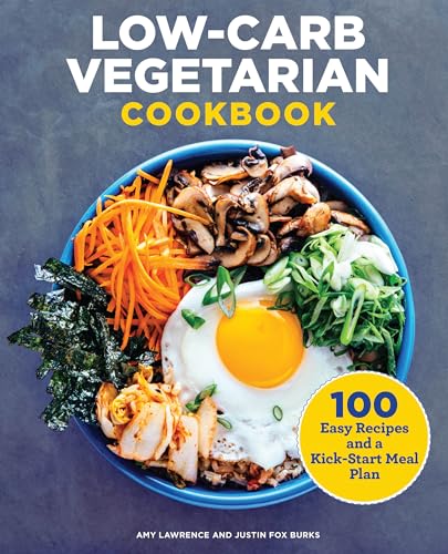 Read Low-Carb Vegetarian Cookbook: 100 Easy Recipes and a Kick-Start Meal Plan, written by Amy Lawrence; Justin Fox Burks Read Low-Carb Vegetarian Cookbook: 100 Easy Recipes and a Kick-Start Meal Plan, written by Amy Lawrence; Justin Fox Burks