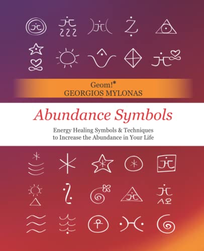Read Abundance Symbols: Energy Healing Symbols and Techniques to Increase the Abundance in your Life, written by Georgios Mylonas