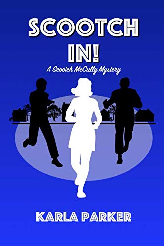 Read Scootch In!: A Scootch McCully Mystery (Scootch McCully Mysteries), written by Karla Parker Read Scootch In!: A Scootch McCully Mystery (Scootch McCully Mysteries), written by Karla Parker