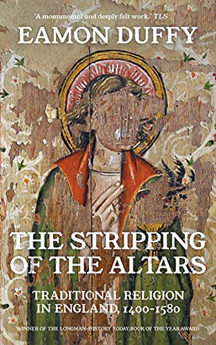 Read The Stripping of the Altars: Traditional Religion in England, 1400-1580, written by Eamon Duffy Read The Stripping of the Altars: Traditional Religion in England, 1400-1580, written by Eamon Duffy
