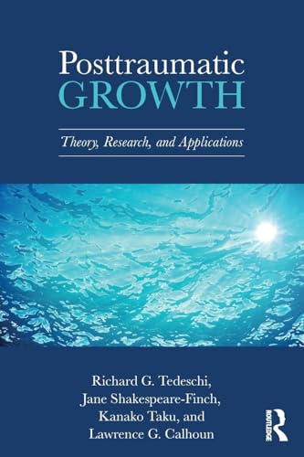 Read Posttraumatic Growth (The Routledge Series in Posttraumatic Growth), written by Richard G. Tedeschi; Jane Shakespeare-Finch; Kanako Taku Read Posttraumatic Growth (The Routledge Series in Posttraumatic Growth), written by Richard G. Tedeschi; Jane Shakespeare-Finch; Kanako Taku