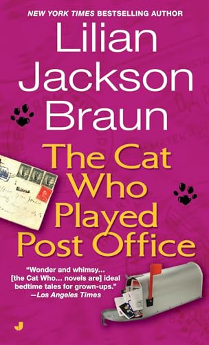 Read The Cat Who Played Post Office, written by Lilian Jackson Braun Read The Cat Who Played Post Office, written by Lilian Jackson Braun