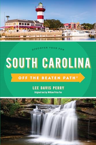 Read South Carolina Off the Beaten Path®: Discover Your Fun (Off the Beaten Path Series), written by Lee Davis Perry Read South Carolina Off the Beaten Path®: Discover Your Fun (Off the Beaten Path Series), written by Lee Davis Perry