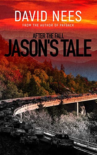 Read After the Fall: Jason's Tale, written by David E. Nees Read After the Fall: Jason's Tale, written by David E. Nees