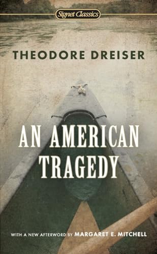Read An American Tragedy, written by Theodore Dreiser