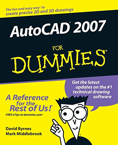 Read AutoCAD 2007 For Dummies, written by David Byrnes; Mark Middlebrook