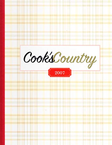 Read Cook's Country 2007, written by Cook's Country Magazine Read Cook's Country 2007, written by Cook's Country Magazine