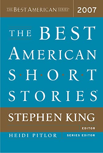 Read The Best American Short Stories 2007, written by Stephen King; Heidi Pitlor Read The Best American Short Stories 2007, written by Stephen King; Heidi Pitlor