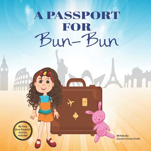Read A Passport for Bun-Bun, written by Lauren Covino-Smith Read A Passport for Bun-Bun, written by Lauren Covino-Smith