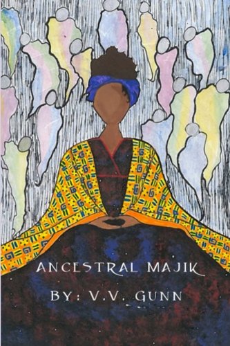 Read Ancestral Majik, written by V.V. Gunn Read Ancestral Majik, written by V.V. Gunn