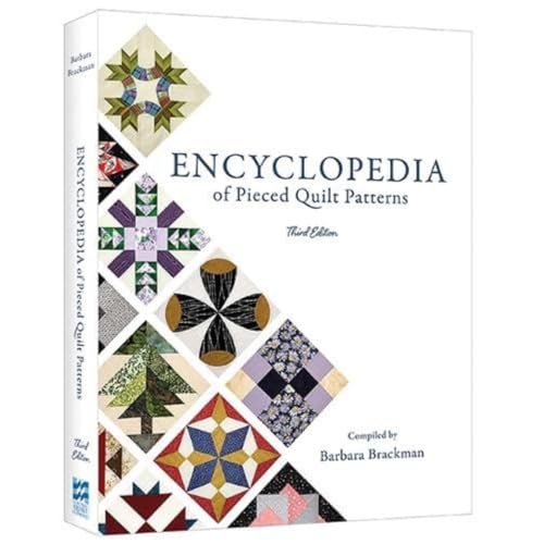 Read Encyclopedia of Pieced Quilt Patterns (3rd Edition), written by Barbara Brackman Read Encyclopedia of Pieced Quilt Patterns (3rd Edition), written by Barbara Brackman