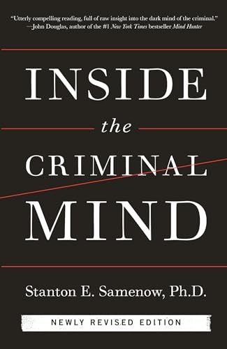 Read Inside the Criminal Mind (Newly Revised Edition), written by Stanton Samenow Read Inside the Criminal Mind (Newly Revised Edition), written by Stanton Samenow